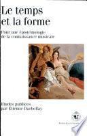 Le temps et la forme