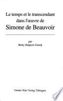Le temps et le transcendant dans l'œuvre de Simone de Beauvoir