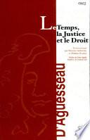 Le temps, la justice et le droit