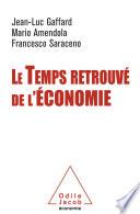 Le Temps retrouvé de l'économie
