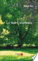 Le temps suspendu