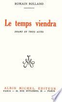 Le Temps viendra