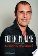 Le Tennis m'a sauvé. Autobiographie