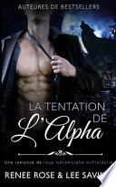 Le Tentation de l'Alpha