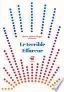 Le Terrible effaceur