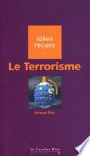 Le terrorisme