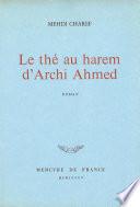 Le thé au harem d'Archi Ahmed