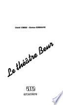 Le théâtre Beur