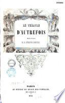 Le Théâtre d'autrefois