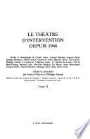 Le Théâtre d'intervention depuis 1968