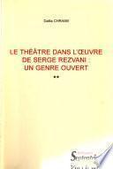 Le théâtre dans l'oeuvre de Serge Rezvani