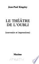 Le théâtre de l'oubli