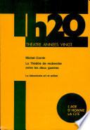 Le théâtre de recherche entre les deux guerres