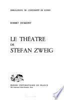 Le théâtre de Stefan Zweig