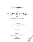 Le théatre vivant