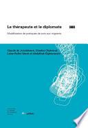 Le thérapeute et le diplomate