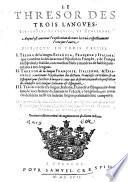 Le Thresor des trois langues, espagnole, françoise et italienne
