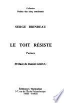 Le toit résiste