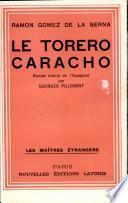 Le torero Caracho