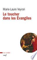 Le toucher dans les Évangiles