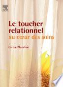 Le toucher relationnel au coeur des soins