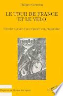Le Tour de France et le vélo