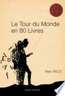 Le Tour du monde en 80 livres