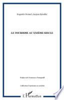 Le tourisme au XXIe siècle