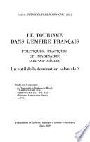 Le tourisme dans l'empire français