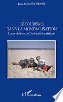 Le tourisme dans la mondialisation