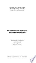 Le tourisme de montagne à l'heure européenne