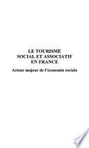 Le tourisme social et associatif en France
