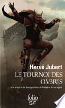 Le tournoi des ombres. Une enquête de Georges Hercule Bélisaire Beauregard
