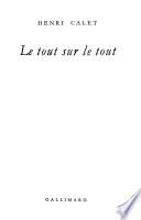 Le tout sur le tout