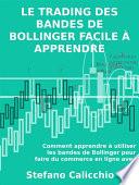 Le trading des bandes de bollinger facile à apprendre
