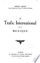 Le trafic international par le Mexique