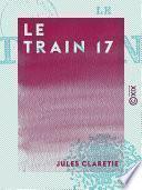 Le Train 17
