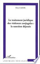 Le traitement juridique des violences conjugales