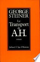 Le transport de A.H.