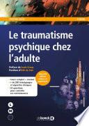 Le traumatisme psychique chez l'adulte