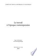 Le travail à l'époque contemporaine