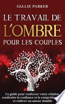 Le travail de l'ombre pour les couples