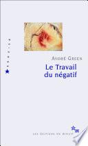 Le Travail du négatif