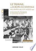Le travail en Europe occidentale des années 1830 aux années 1930 - Capes-Agrég Histoire-Géographie