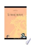 Le travail militant