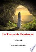 Le trésor de Fémicoeur