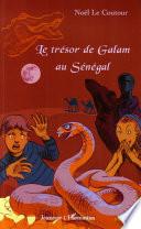 Le trésor de Galam au Sénégal