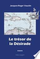 Le trésor de la Désirade