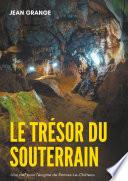 Le trésor du souterrain