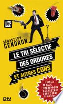Le tri sélectif des ordures et autres cons
